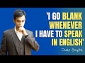 Easiest Way To Deal With This Problem Speak Fluently Divas Gupta