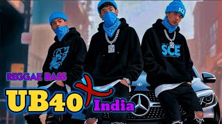 Download lagu REGGAE BASS🌴UB40 x INDIA (RBR) mp3