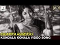 Bangaru Panjaram Movie Songs Kondala Konala Video Song Sobhan Babu Vanisri Divya Media