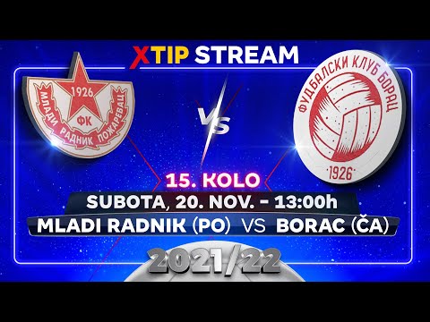 XtipStream: Mladi radnik 1926 (Požarevac) – Borac 1926 (Čačak) (subota, 20. novembar, 13:00)
