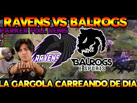RAVENS VS BALROGS🍀 MAPA 1🍀 💥BENJAZ 👹PARKER👹💰 ALCHEMIST💰 FULL ITEMS MIN 30 💥 EPL WORLD S4