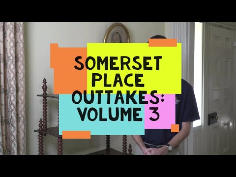 Somerset Place Outtakes: Volume 3