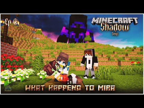 WHAT HAPPEND TO MIRA 💔 | SHADOW SMP | #6 | Minecraft in Telugu | Maddy Telugu Gamer