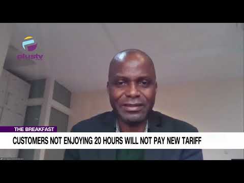 Customers Not Enjoying 20 Hours Will Not Pay New Tariff