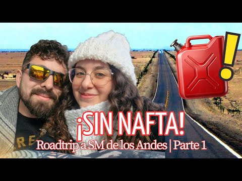 SIN NAFTA en LA PAMPA 🚗⛽️ San Martín de Los Andes Vlog | Parte 1