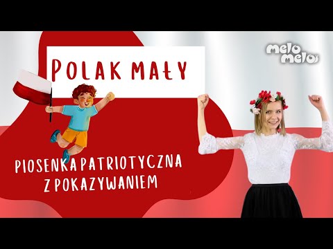 Polak Mały 🇵🇱  Piosenka Patriotyczna o Niepodległości || MeloMelo || Piosenki dla Dzieci