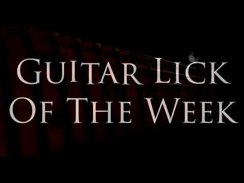 GUITAR LICK OF THE WEEK #8