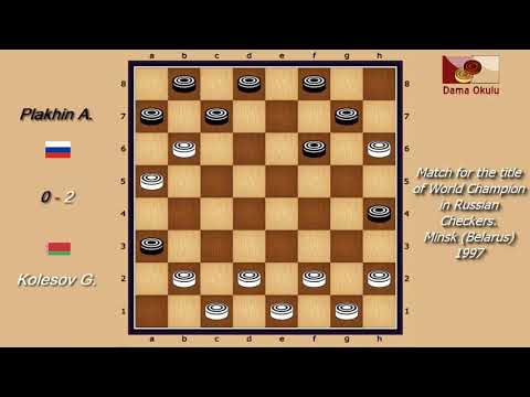 Kolesov G. (RUS) - Plakhin A. (BLR). WK-match. Russian Checkers_Men- 1997.