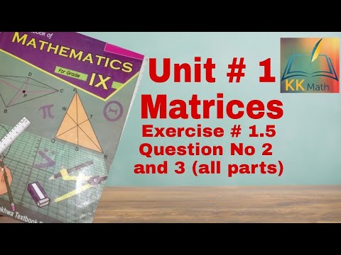 kpk board 9 class math unit 1 ex 1.5 Q 2 &3 || singular and non singular matrix || adjoint of matrix