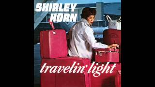 Shirley Horn - Yes, I Know When I've Had It (ABC-Paramount Records 1965)