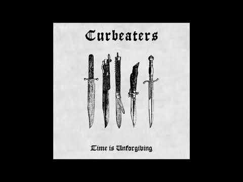 CURBEATERS - Time Is Unforgiving [FULL ALBUM] EP 2017