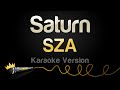 SZA Saturn Karaoke Version