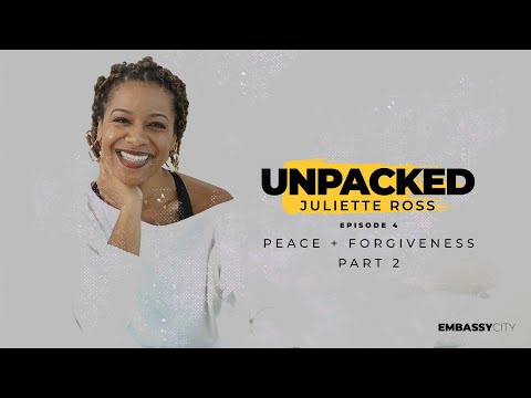 Unpacked: Peace + Forgiveness Part 2