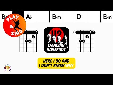 Dancing Barefoot - U2