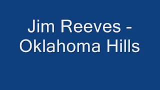 Jim Reeves - Oklahoma Hills