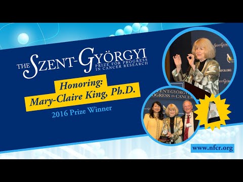 Mary-Claire King, Ph.D. Award Speech - 2016 Szent-Gyorgyi Prize Winner - NFCR