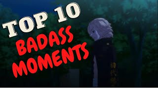TOP 10 TOKYO REVENGERS Badass Moments Ep 1-6