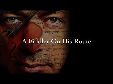 A Fiddler On His Route