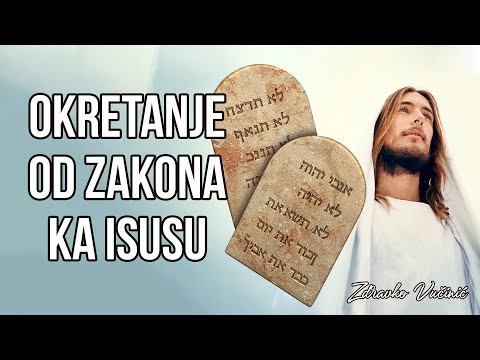 Okretanje od zakona ka Isusu - Božja volja za vjerne, Zdravko Vučinić