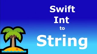 Swift Int to String
