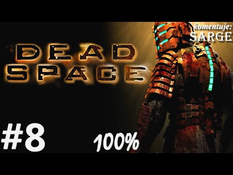 Zagrajmy w Dead Space PL (100%) odc. 8 - Operator działka kosmicznego | Hard