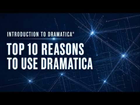 Top 10 Reasons to use Dramatica