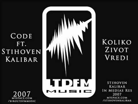 Code ft  Stihoven Kalibar   Koliko Vredi Zivot