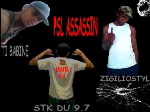 Stk Du 9.7 Feat Ti Babine Et Zigiliostyl - Psl Assassin (Juillet 2011)
