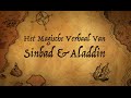 Oosterse Magiërs Sinbad Aladdin