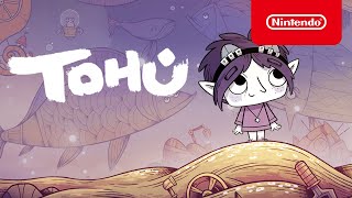 Nintendo TOHU - Launch Trailer anuncio