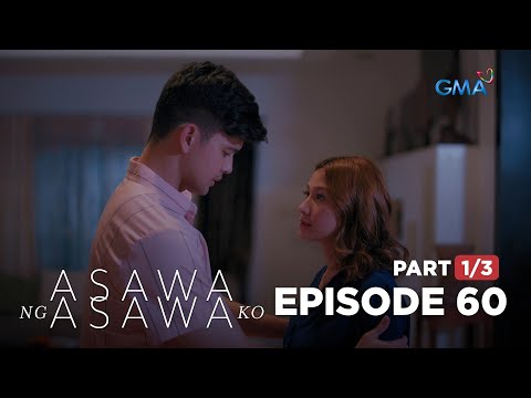 Asawa Ng Asawa Ko: The second wife craves for her husband’s care (Full Episode 60 – Part 1/3)