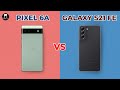 Pixel 6a Vs Samsung Galaxy S21 FE Which One To Buy During Flipkart S BBD