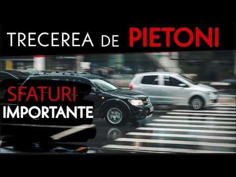 CELE MAI IMPORTANTE SFATURI LA TRECEREA DE PIETONI | CE TREBUIE SA STII?