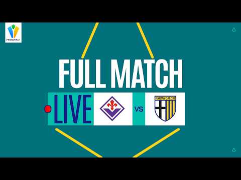 🔴 FIORENTINA U19 vs PARMA U19 | Full Match LIVE | Final | Primavera 1 2025/26