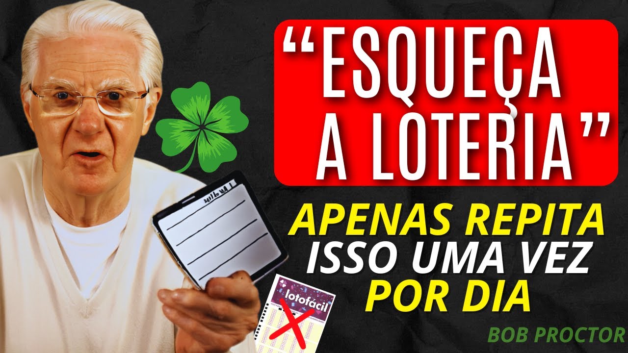 O Dinheiro Vai Querer Você, Uma Vez Que Você REPETIR Isso - Bob proctor - Lei da atração