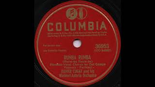 RUMBA RUMBA / XAVIER CUGAT and his Waldorf-Astoria Orchestra [COLUMBIA 36953]