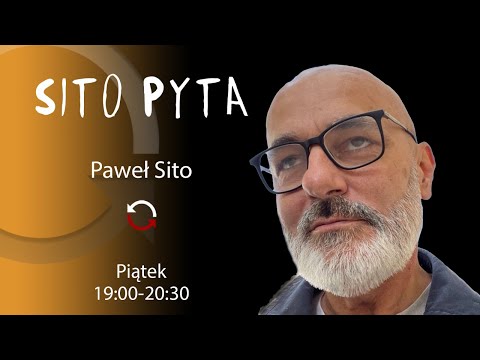SITO PYTA - Tadeusz Drozda - Paweł Sito - odcinek 6 [powtórka]