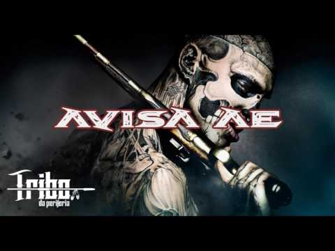 Tribo da Periferia - AVISA AE