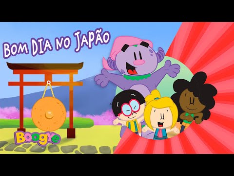 Boogye no Parquinho 2 - Bom Dia No Japão - Clipe Infantil Oficial