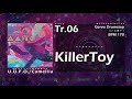 KillerToy by Camellia
