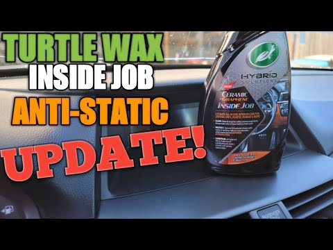 Turtle Wax INSIDE JOB || Anti-Static UPDATE || DOES IT ATTRACT LESS DUST?? WATCH AND FIND OUT!