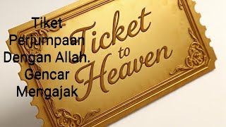 Download lagu Tiket Perjumpaan Dengan Allah. Gencar Mengajak mp3 Download lagu Tiket Perjumpaan Dengan Allah. Gencar Mengajak mp3