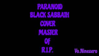 【Black Sabbath cover】Paranoid／Feat.Ninezero (R.I.P.Ozzy)