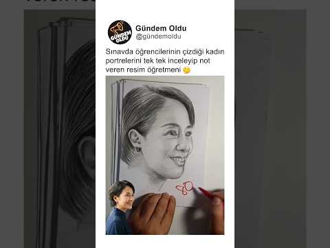 Sınavda öğrencilerinin çizdiği kadın portrelerine not veren resim öğretmeni 🤔