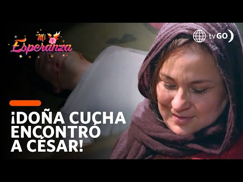 Doña Cucha finds Cesar dying in his room! | Mi Esperanza | América Televisión