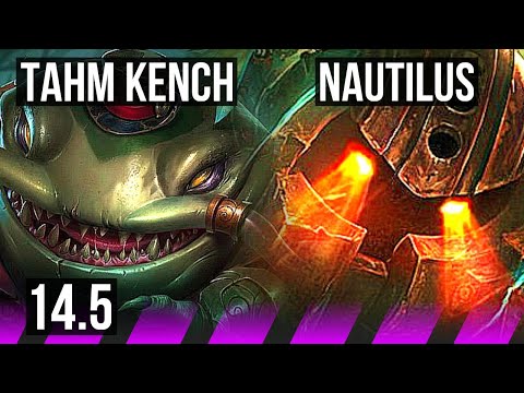 TAHM & Twitch vs NAUTILUS & Samira (SUP) | 0/2/10, Rank 13 Tahm | BR Master | 14.5