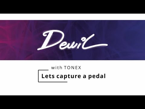 TONEX - Lets capture a pedal
