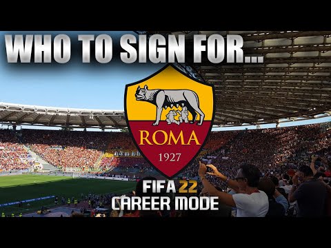 FIFA 22 | Who To Sign For... ROMA CAREER MODE
