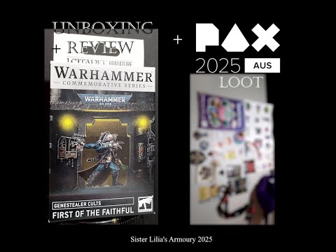 PAXAUS LOOT + WH first of the faithful event miniature unboxing & review