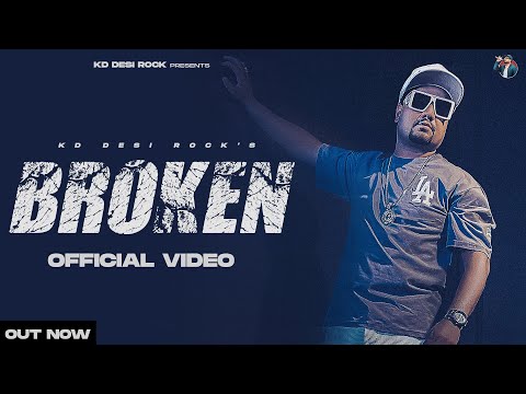 KD DesiRock : EP - BROKEN (Official Video) Kade To Chand Bhi Tutega | Ghanu Music | Haryanvi Song